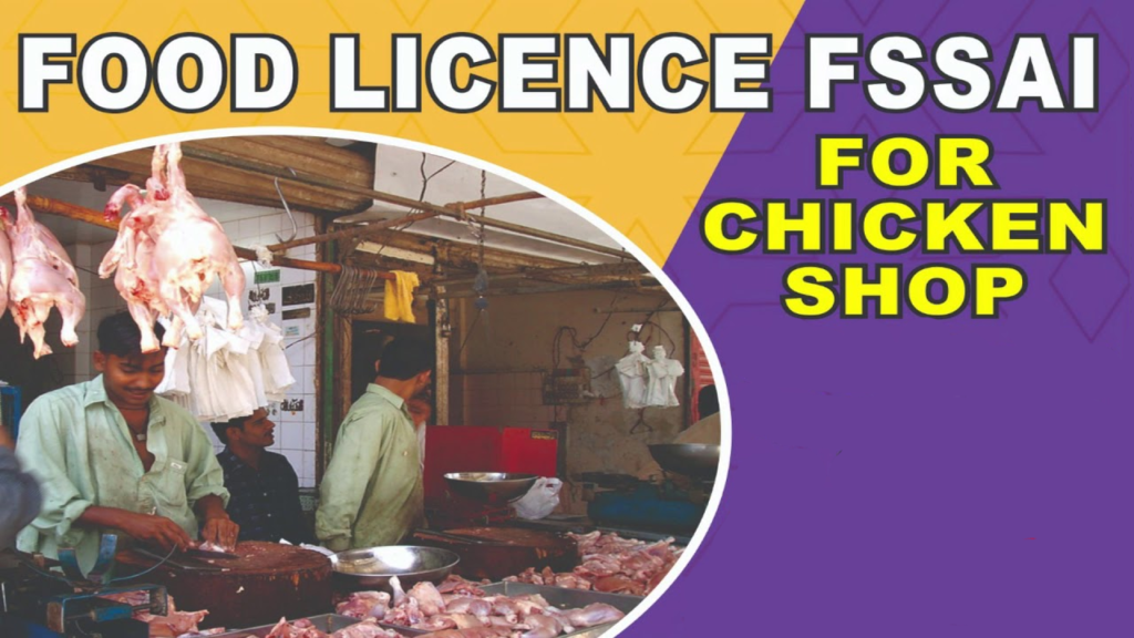 chicken shop licence fssai